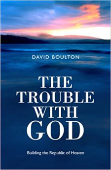 The Trouble with God:Building the Republic of Heaven Cover of The Trouble with God:Building the Republic of Heaven